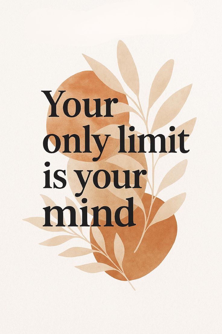 Inspirational Quote Wall Art – “Your Only Limit Is Your Mind”